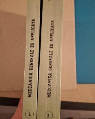 Due voulmi di Meccanica generale ed applicata