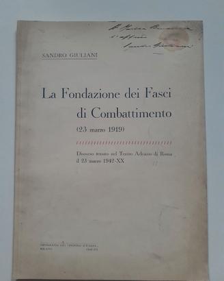 Discorso sulla Fondazione dei fasci di combattimen