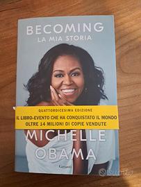 Becoming, la mia storia - Michelle Obama