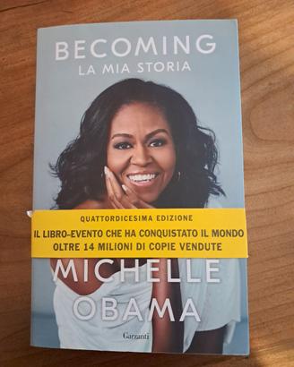 Becoming, la mia storia - Michelle Obama