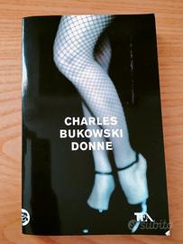 Libro Donne - Charles Bukowski - Editore TEA
