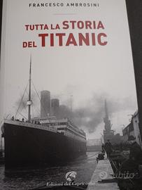 TITANIC LA STORIA DEL TITANIC