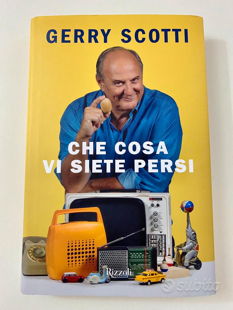 Che cosa vi siete persi - Gerry Scotti - Libri e Riviste In vendita a  Treviso