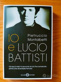 Libro "Io e Lucio Battisti" -  Montalbetti