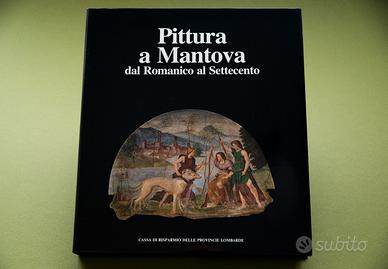 Pittura a Mantova dal Romanico al Settecento