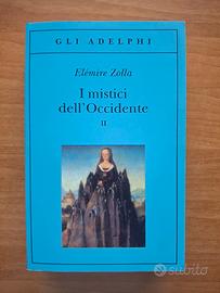 I mistici dell'Occidente. Vol. 2 - Elémire Zolla