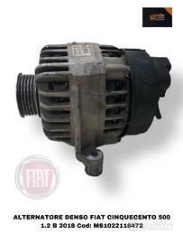 ALTERNATORE FIAT 500 Restyling 52093532 Benzina (1