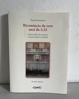 Paola Aromatario - Ricomincio da zero anzi da 3,32