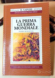 La prima guerra mondiale - Pierre Renouvin- Newton