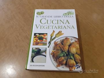 Il grande libro della cucina vegetariana