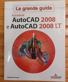 Manuale Uso AutoCAD - LT 2008