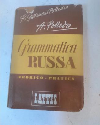 Gutman Polledro "Grammatica russa teorico-pratica"