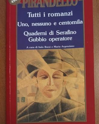 Pirandello, Tutti i romanzi volume quarto