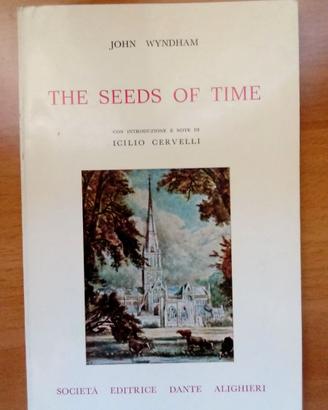 The seeds of time
