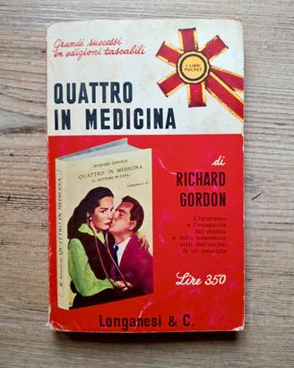Libro "Quattro in medicina" di Richard Gordon 