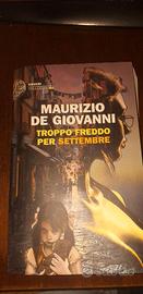 Libro Maurizio De Giovanni Troppo freddo per Sette