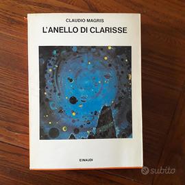 Claudio Magris - L'ANELLO DI CLARISSE Einaudi
