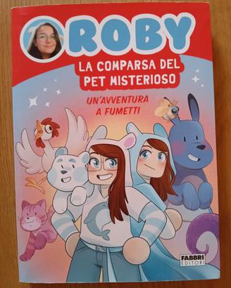 Roby - La comparsa del pet misterioso 