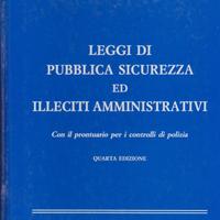 Calesini Leggi di pubblica sicurezza ed illeciti..