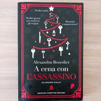 Libro Alexandra Benedict A cena con l'assassino