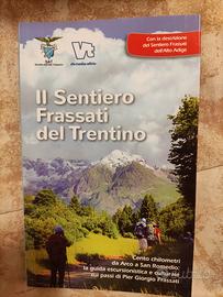 Libro Il sentiero Frassati del Trentino 