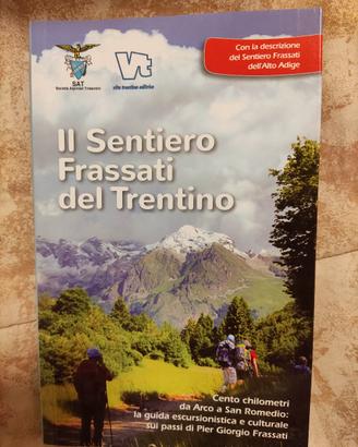 Libro Il sentiero Frassati del Trentino 