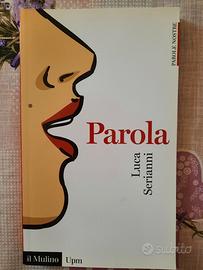 Libro Parola, di Luca Serianni