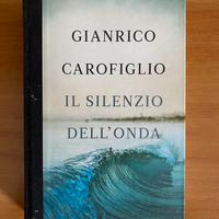 Il silenzio dell'onda (Gianrico Carofiglio)