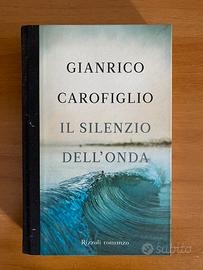 Il silenzio dell'onda (Gianrico Carofiglio)