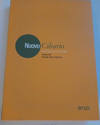 nuovo cibario del Friuli Venezia Giulia 