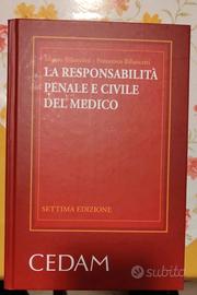 Libro La responsabilità Penale e Civile del Medico