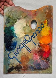 Tavolozza dipinta dal Pittore - "GIUSEPPE  GROSSO"