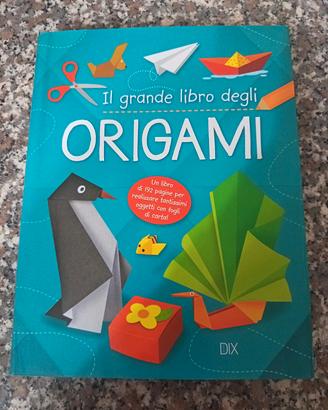 il grande libro degli origami 