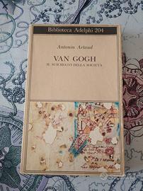Van Gogh suicidato società Artaud Adelphi