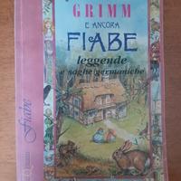 Libro Grimm e Ancora Fiabe e Saghe Germaniche