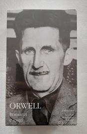Orwell Romanzi e Saggi