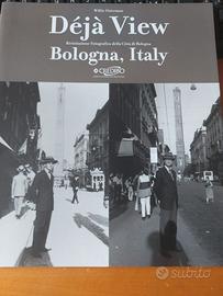 Dejà view: Bologna, Italy. di Willie Osterman