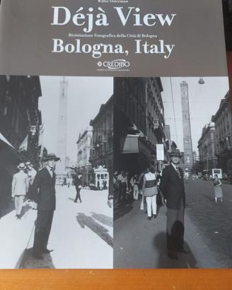 Dejà view: Bologna, Italy. di Willie Osterman