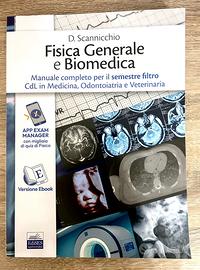 Fisica generale e Biomedica Manuale completo per i
