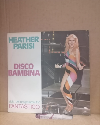 Heather Parisi disco bambina 45 giri