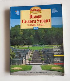 Bell'Italia Dimore e Giardini Storici 