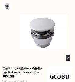 piletta Bianca scarico globo up down