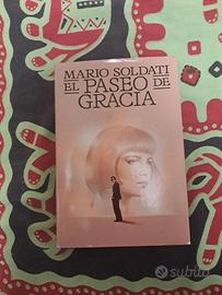 Mario Soldati - El Paseo De Gracia - libro