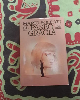 Mario Soldati - El Paseo De Gracia - libro