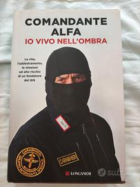 Io vivo nell'ombra-Comandante Alfa