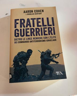 Fratelli guerrieri - Aaron Cohen