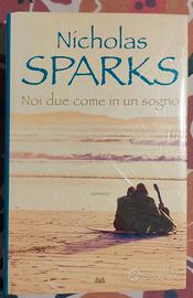 Noi due come in un sogno, Nicholas Sparks 