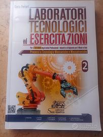 Laboratori tecnologici ed esercitazioni 