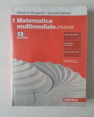 Matematica Multimediale 1 Rosso .Ed.Zannichelli