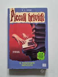 "Il pianoforte impazzito" N 13 Piccoli Brividi